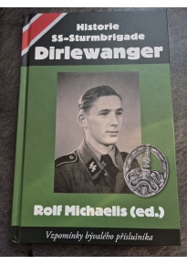 Rolf Michaelis - Historie SS-Sturmbrigade Dirlewanger